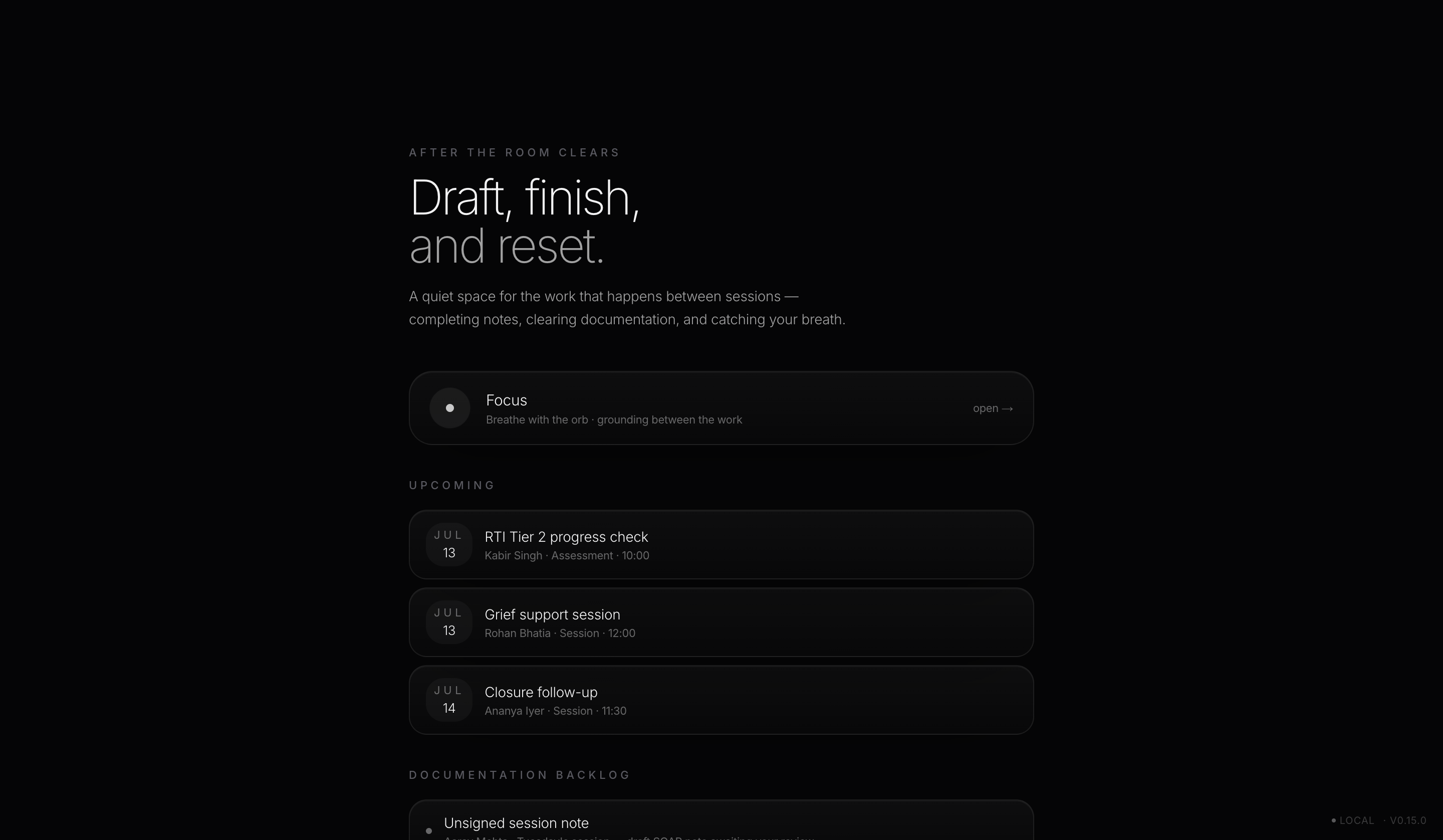 Psyche.OS Later workspace, the calmer, between-sessions space for documentation backlog, upcoming appointments, and a breathing Focus mode.